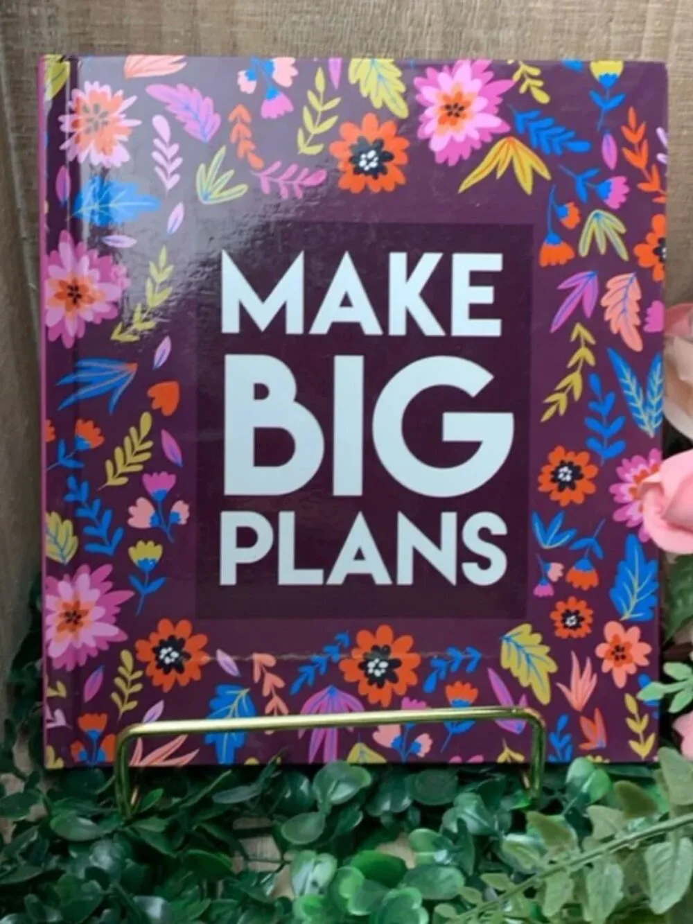 Make Big Plans by: Journal